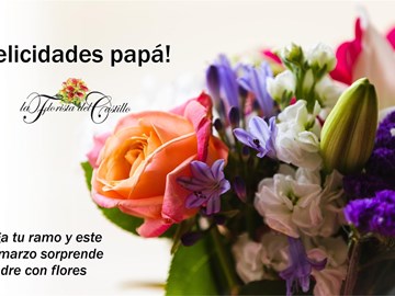 Celebra el día del Padre con flores